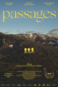 PASSAGES – World Premiere at the St. John’s International Women’s Film Festival – In theatres December 4