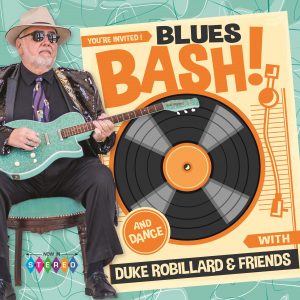 Duke Robillard & Friends – Blues Bash