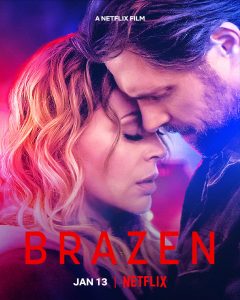 BRAZEN from Netflix I Trailer & Key Art Debut | Starring Alyssa Milano | Based on the novel by Nora Roberts