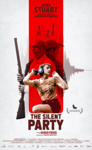 Thriller/Horror Film from Argentina “The Silent Party” (La Fiesta Silenciosa) is Available in the US & Canada on July 12
