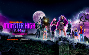 MATTEL, NICKELODEON & PARAMOUNT+ DEBUT TRAILER FOR MONSTER HIGH: THE MOVIE, LIVE-ACTION MUSICAL PREMIERING THURSDAY, OCTOBER 6