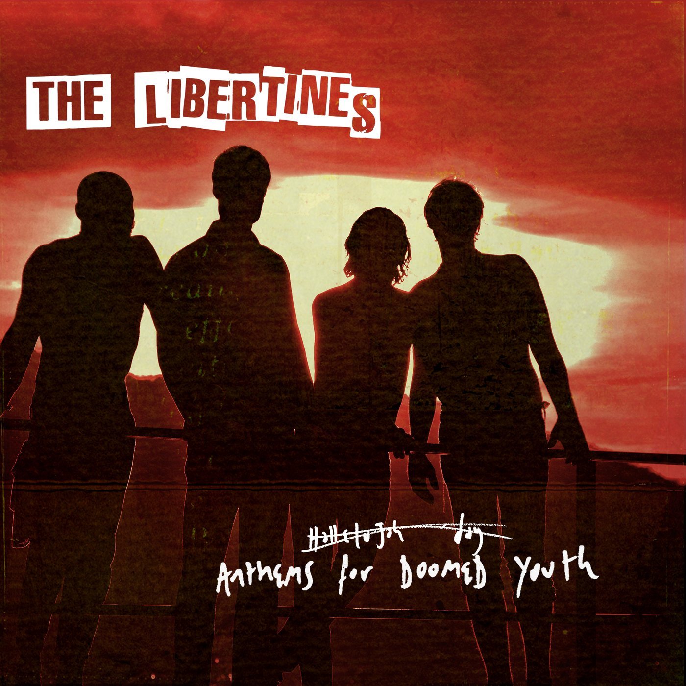 The Libertines – Anthems for Doomed Youth