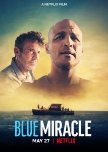 Netflix’s BLUE MIRACLE  – New Featurette
