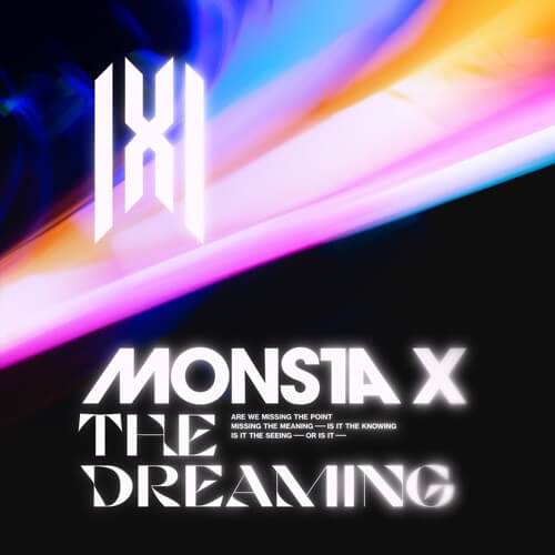 MONSTA X RELEASE ENGLISH-LANGUAGE ALBUM, THE DREAMING
