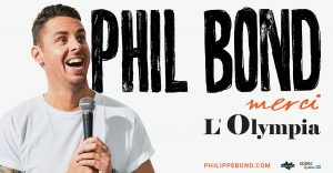 PHILIPPE BOND @ L’Olympia – April 23, 2022