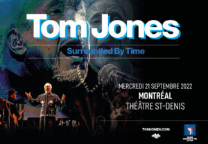 TOM JONES | September 21, 2022 | St-Denis Theatre