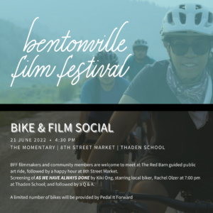 Bentonville Film Festival 2022 – Panels, Awards & Special Events! 🎉