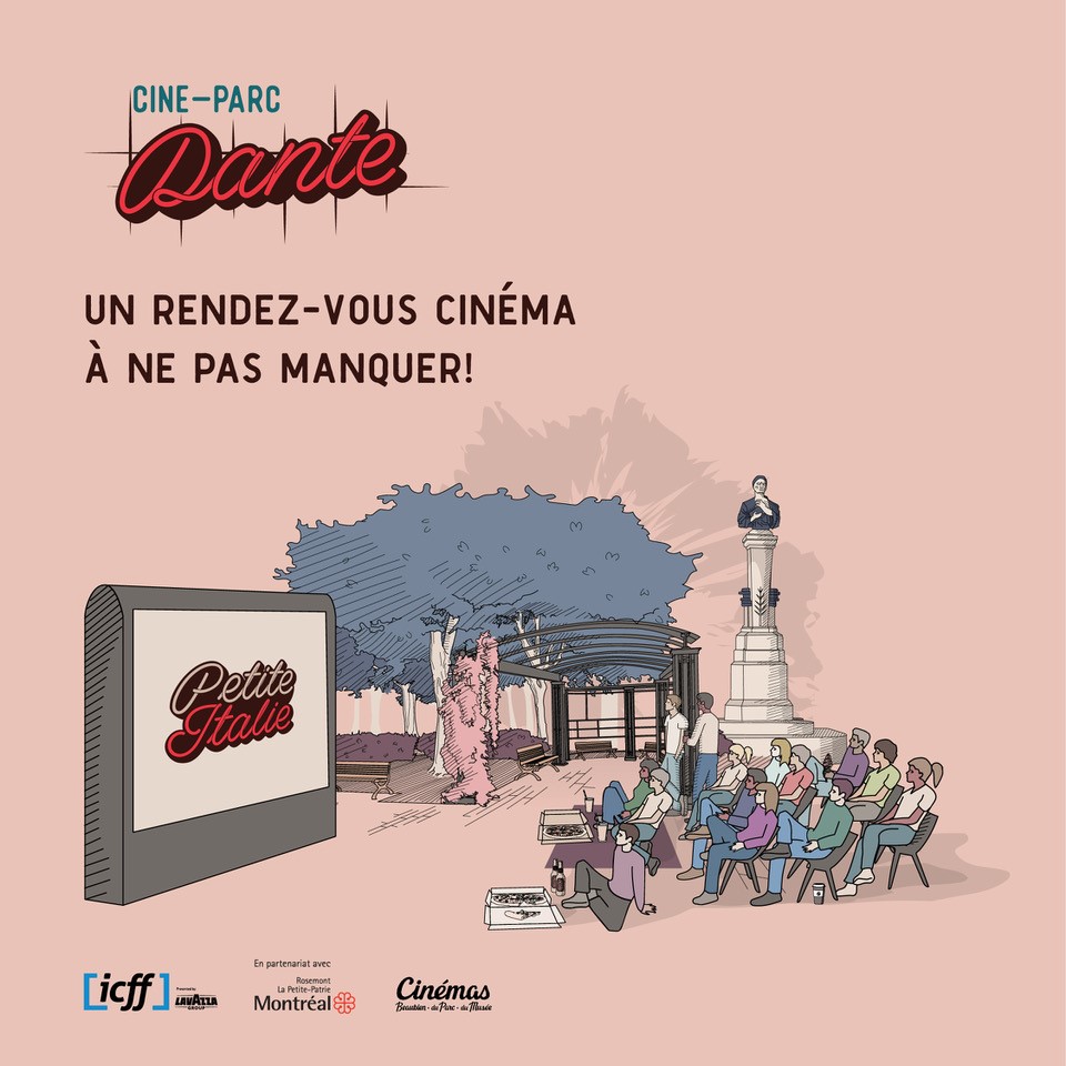 The SDC of Little Italy presents its complete program of the ciné-parc Dante