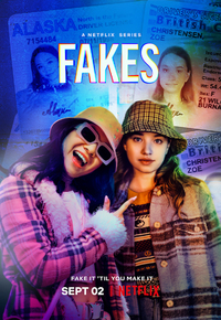 Netflix’s FAKES: Coming September 2