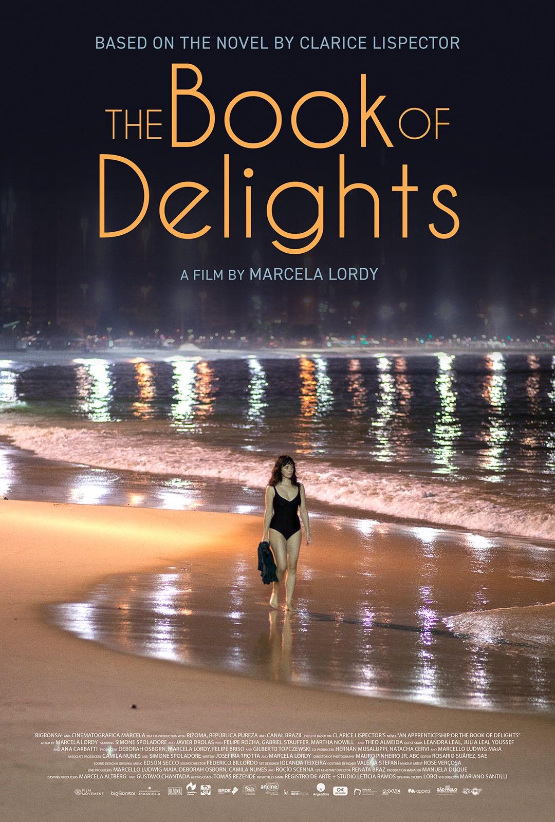 THE BOOK OF DELIGHTS, a Contemporary Erotic Drama Adapted from the Works of Celebrated Brazilian Novelist Clarice Lispector, Premieres Via VOD & Digital on September 2